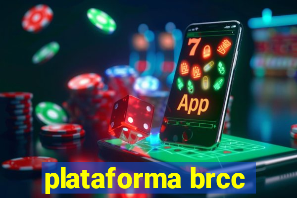 plataforma brcc