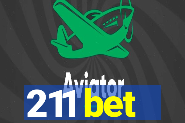 211 bet