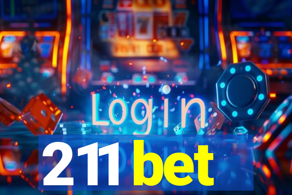 211 bet