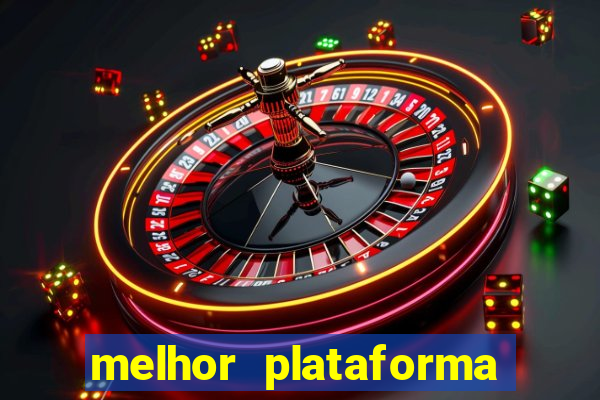 melhor plataforma para ganhar dinheiro no fortune tiger