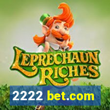 2222 bet.com