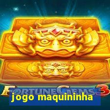 jogo maquininha