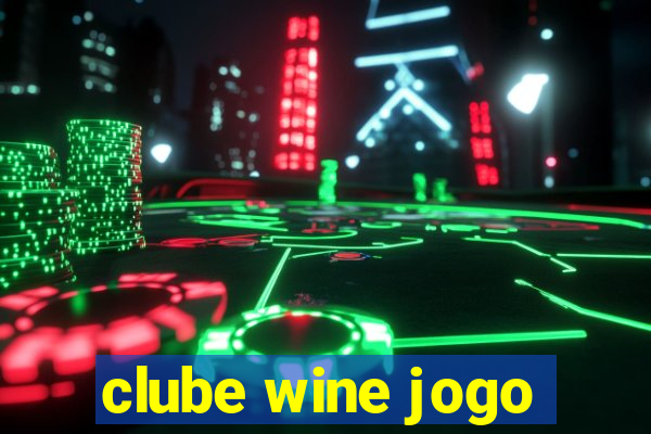 clube wine jogo