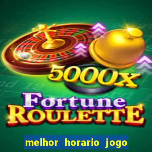 melhor horario jogo fortune rabbit