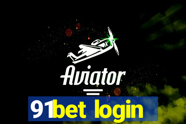 91bet login