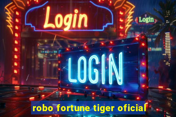 robo fortune tiger oficial