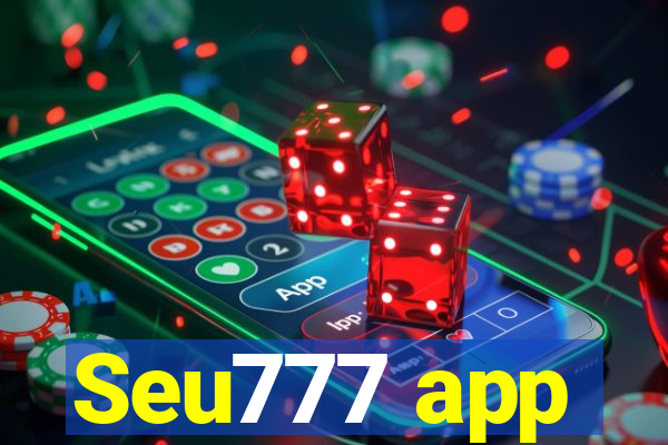 Seu777 app