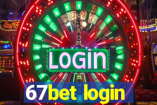 67bet login