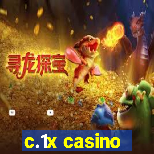 c.1x casino