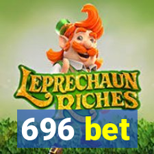 696 bet