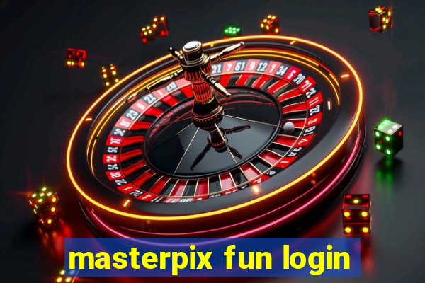 masterpix fun login