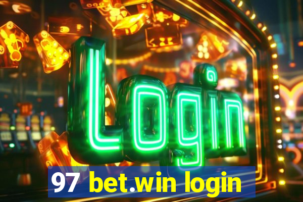 97 bet.win login