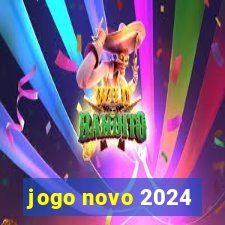 jogo novo 2024