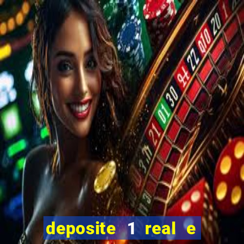 deposite 1 real e ganhe 10 vai de bet