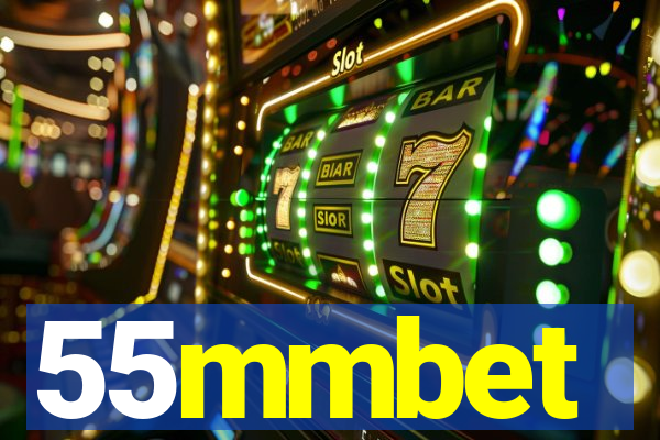 55mmbet