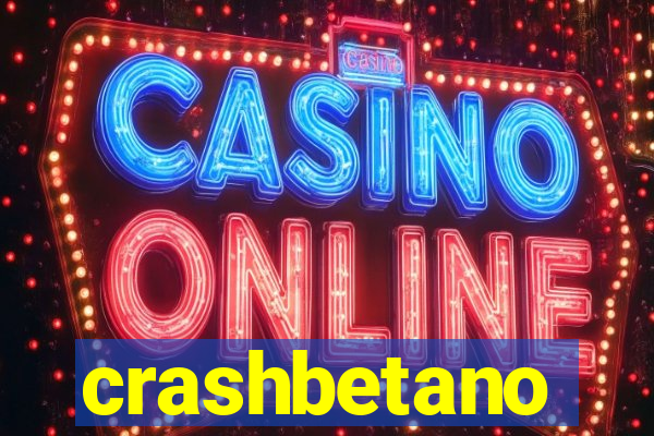 crashbetano