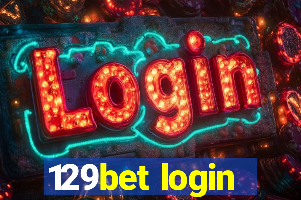 129bet login