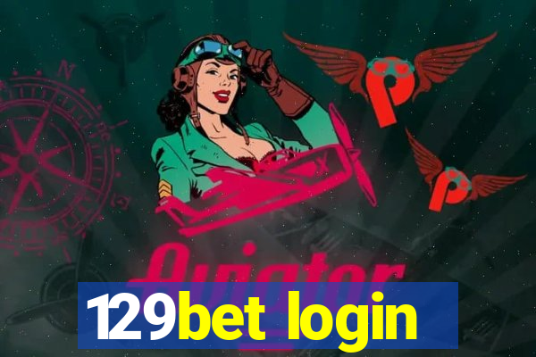 129bet login