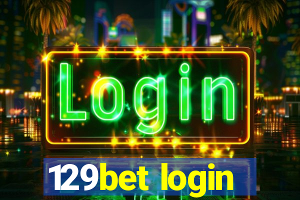 129bet login