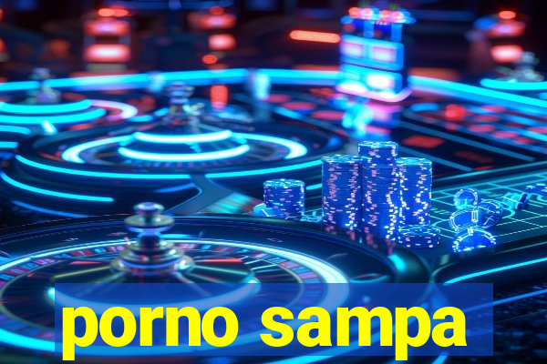 porno sampa