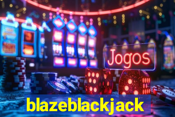 blazeblackjack