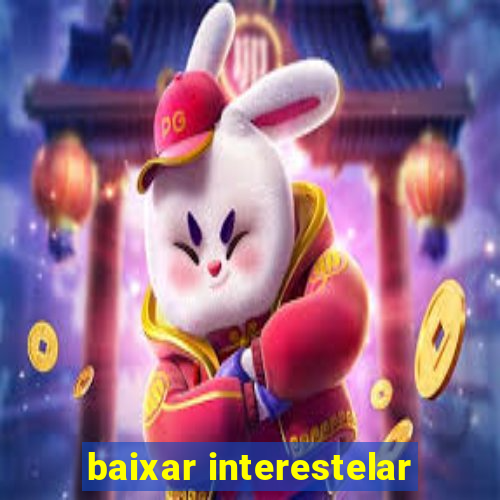 baixar interestelar