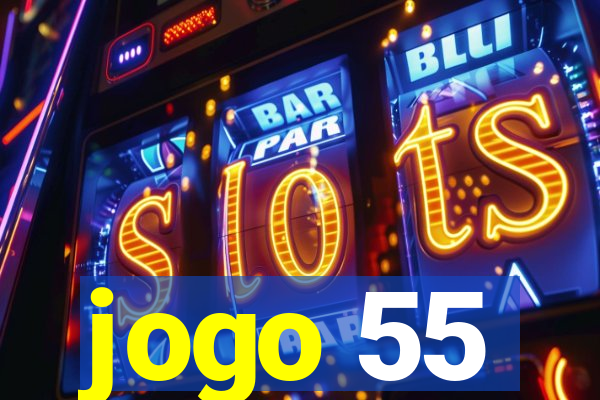 jogo 55