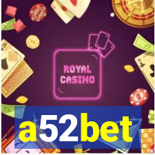 a52bet