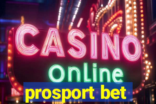 prosport bet