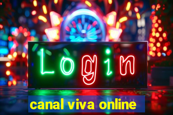 canal viva online