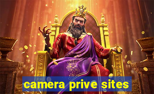 camera prive sites