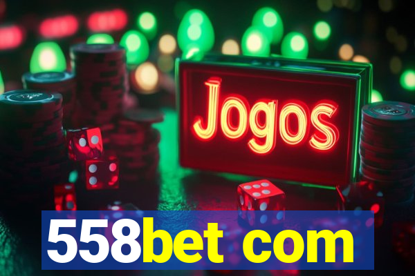 558bet com