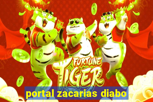 portal zacarias diabo