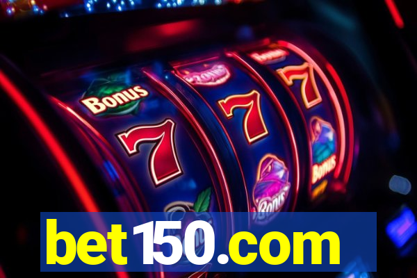 bet150.com