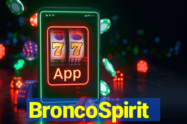 BroncoSpirit