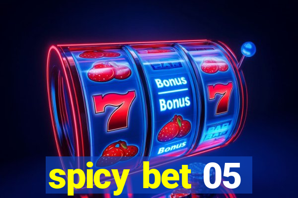 spicy bet 05