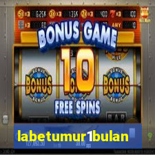 labetumur1bulan