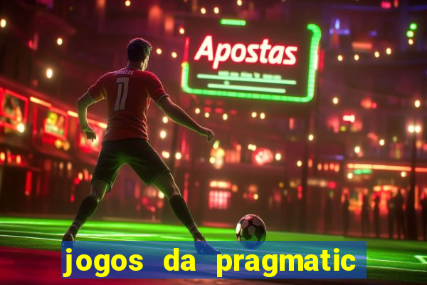 jogos da pragmatic que mais pagam