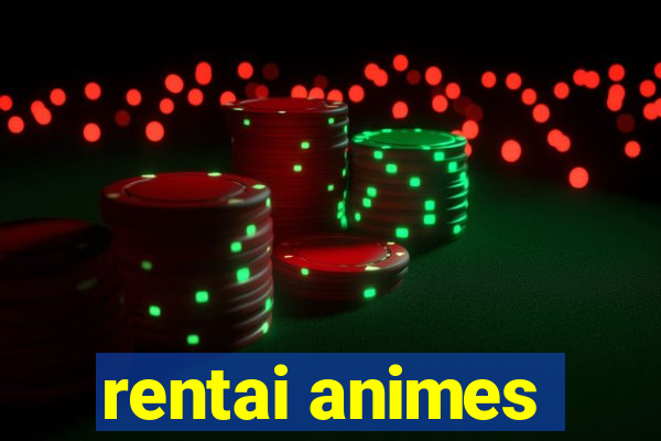 rentai animes