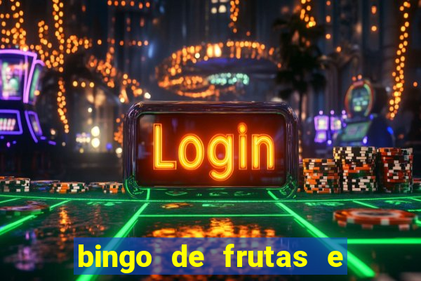 bingo de frutas e legumes para imprimir