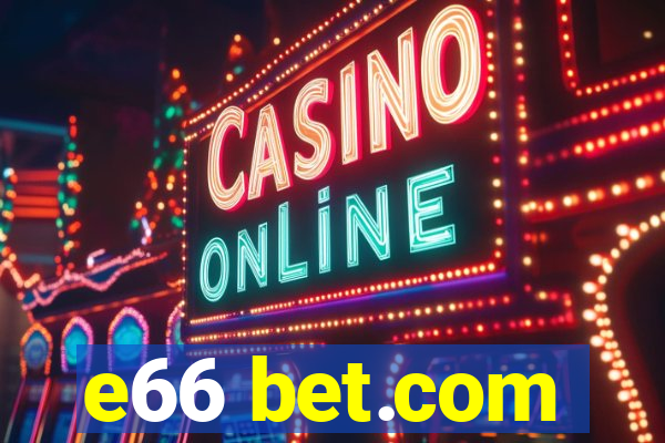 e66 bet.com