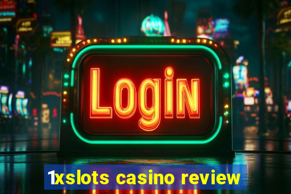 1xslots casino review