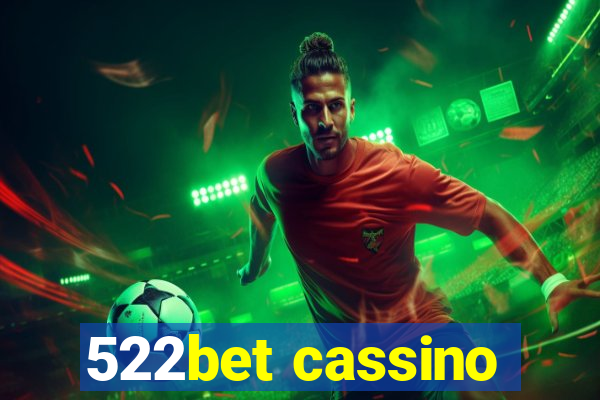 522bet cassino