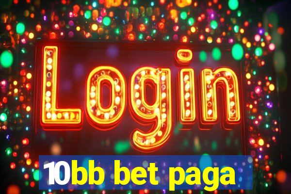 10bb bet paga