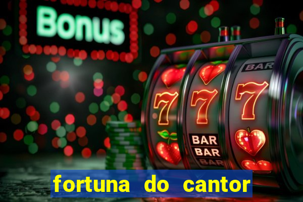 fortuna do cantor sorocaba 2024