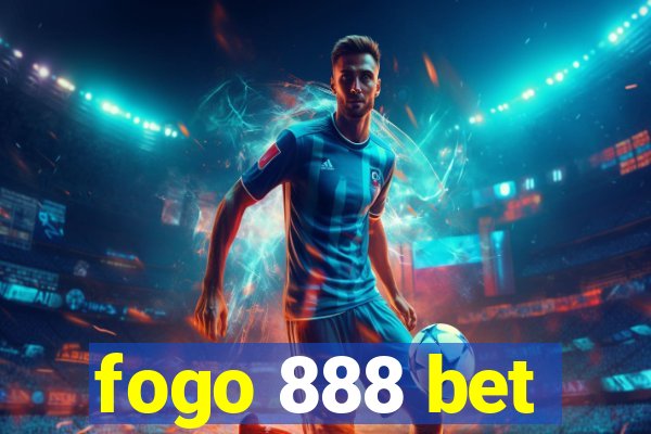 fogo 888 bet