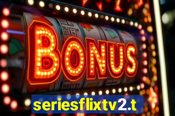 seriesflixtv2.to