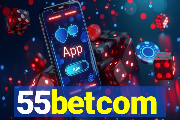 55betcom