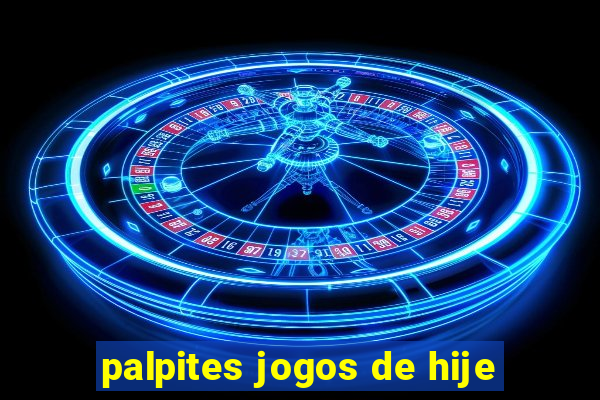 palpites jogos de hije