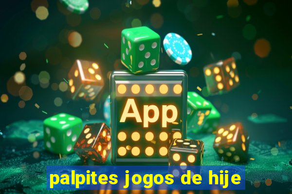 palpites jogos de hije